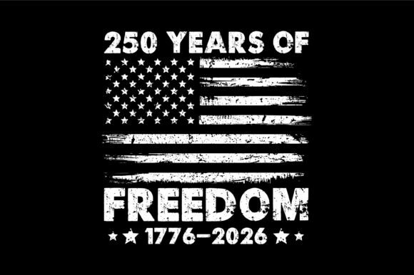 Download 250 Years of Freedom - Freedom Collection
