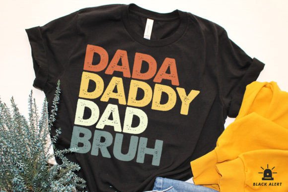 Download Dada Daddy Dad Bruh Father's Day SVG - Daddy Collection